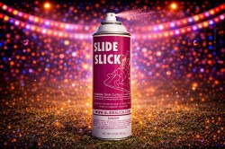 Slide Slick (Slide Lubricate)